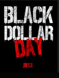 Black Dollar Day Tee