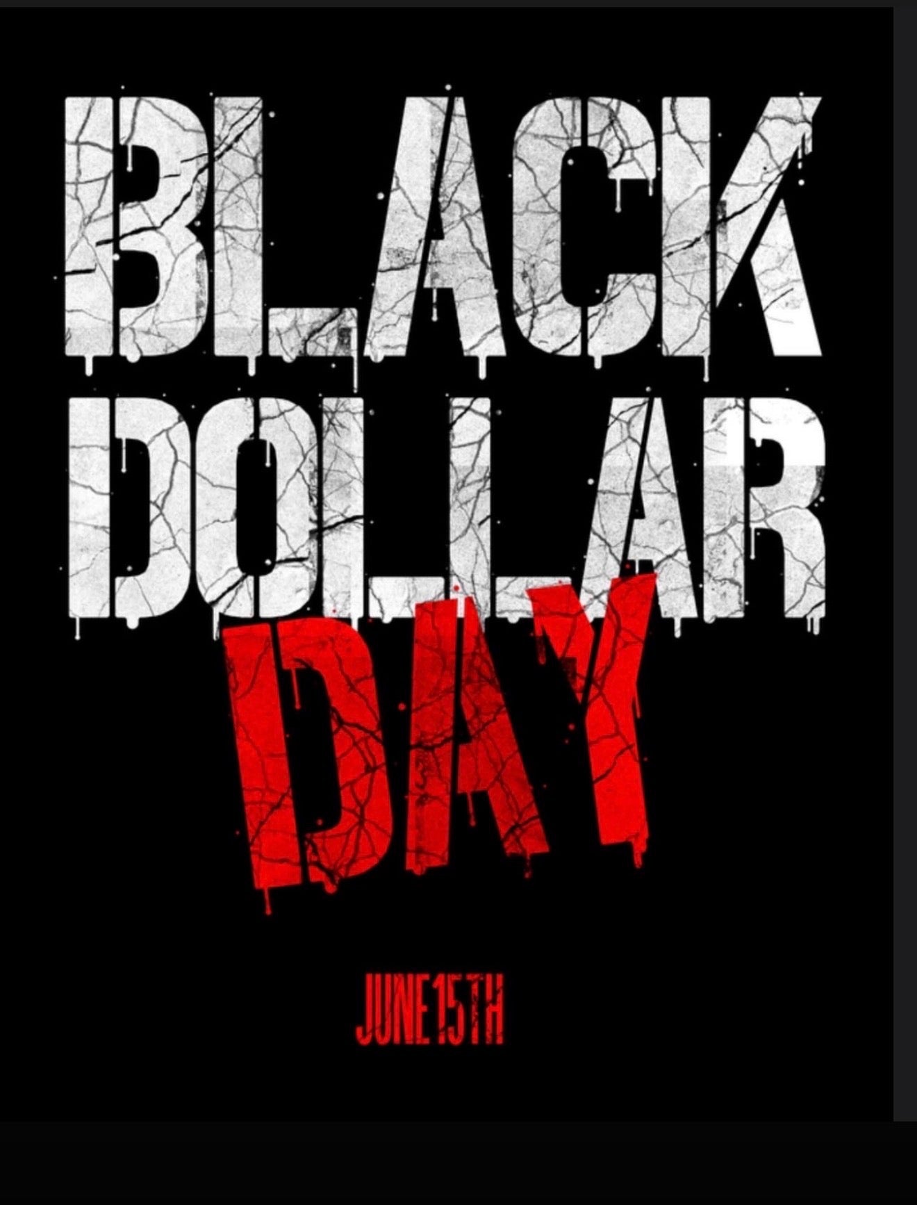 Black Dollar Day Tee